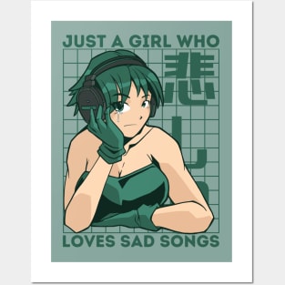 Just a Girl Who Loves Sad Songs Posters and Art